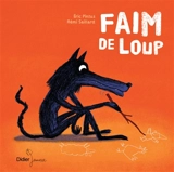 Faim de loup - Eric Pintus