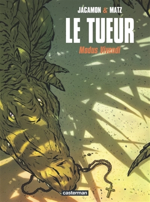 Le Tueur. Vol. 6. Modus vivendi - Luc Jacamon