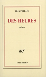 Des heures - Jean Follain