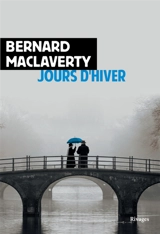Jours d'hiver - Bernard MacLaverty