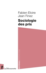 Sociologie des prix - Fabien Eloire
