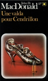 Une Valda pour Cendrillon - John D. MacDonald