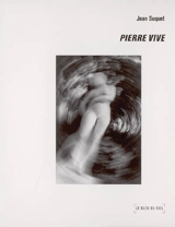 Pierre vive - Jean Suquet
