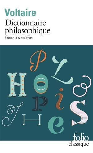 Dictionnaire philosophique - Voltaire