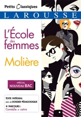 L'école des femmes : spécial nouveau bac - Molière