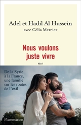 Nous voulons juste vivre - Adel al- Hussein