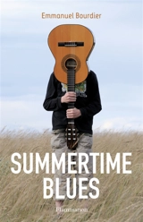 Summertime blues - Emmanuel Bourdier