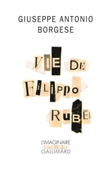 Vie de Filippo Rubé - Giuseppe Antonio Borgese