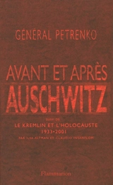 Avant et après Auschwitz. Le Kremlin et l'Holocauste : 1933-2001 - Vassili Petrenko