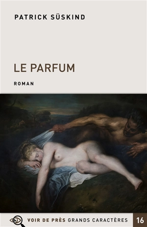 Le parfum : histoire d'un meurtrier - Patrick Süskind