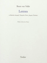 Lettres : à Marthe Arnaud, Françoise Porte, Jacques Putman - Bram van Velde