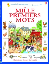 Les mille premiers mots - Heather Amery