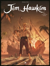 Jim Hawkins. Vol. 1. Le testament de Flint - Sébastien Vastra