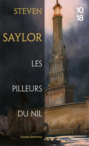Les pilleurs du Nil - Steven Saylor
