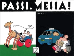 Passi, messa !. Vol. 4 - Joost Swarte