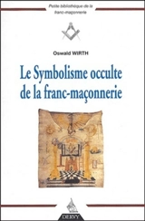 Le symbolisme occulte de la franc-maçonnerie : analyse interprétative du frontispice de la Maçonnerie occulte de J.M. Ragon - Oswald Wirth