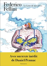 Le livre de mes rêves - Federico Fellini