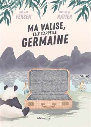 Ma valise, elle s'appelle Germaine - Thomas Fersen