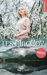 Les MacCoy. Vol. 4. La biche et le limier - Alexiane Thill