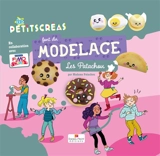 Les petitscréas font du modelage : les patachou - Anne-Cécile Noum