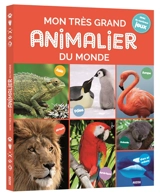 Mon très grand animalier du monde - Patrick David