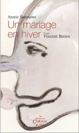 Un mariage en hiver - Annie Saumont