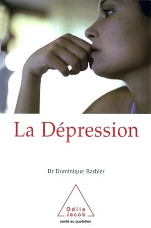 La dépression - Dominique Barbier