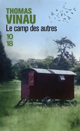 Le camp des autres - Thomas Vinau