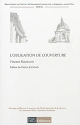 L'obligation de couverture - Vincent Mazeaud