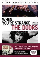The Doors : When you're strange, un film de Tom Dicillo - Sylvain Fanet