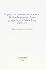 Fragments de pensées et de vie littéraire dévoilés dans quelques lettres de Max Jacob à Tristan Rémy : 1922-1923 - Max Jacob