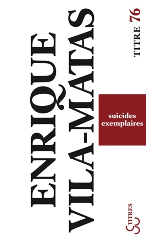 Suicides exemplaires - Enrique Vila-Matas