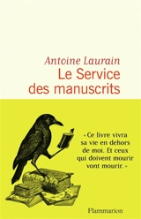 Le service des manuscrits - Antoine Laurain
