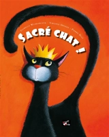 Sacré chat ! - Isabelle Wlodarczyk