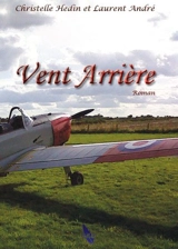 Les temps d'avant. Vol. 2. Vent arrière - Christelle Hedin