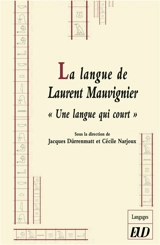 La langue de Laurent Mauvignier : une langue qui court