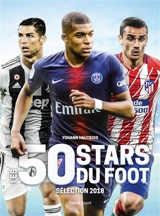 Les 50 stars du foot : sélection 2018 - Yohann Hautbois