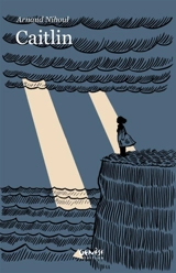 Caitlin - Arnaud Nihoul