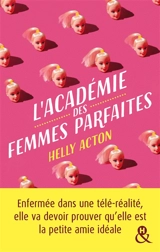 L'académie des femmes parfaites - Helly Acton