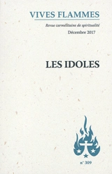 Vives flammes, n° 309. Les idoles