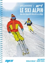 Le ski alpin dans des dispositifs éducatifs au collège - Amy Nguyen