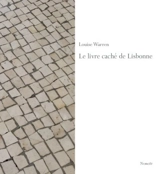 Le livre caché de Lisbonne - Louise Warren