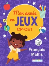 Mon année en jeux CP-CE1 : français, maths - Isabelle Fruchaud