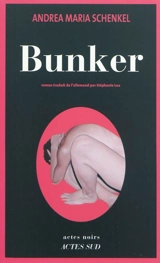Bunker - Andrea Maria Schenkel