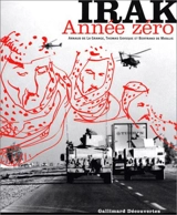 Irak, année zéro - Arnaud de La Grange