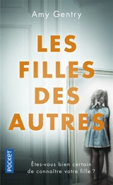 Les filles des autres - Amy Gentry