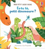 Es-tu là, petit dinosaure ? - Sam Taplin