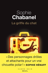 La griffe du chat - Sophie Chabanel