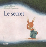 Le secret - Caroline Hurtut