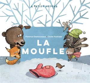 La moufle - Florence Desnouveaux